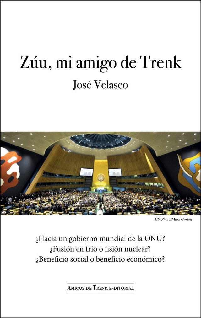 Portada del libro «Zúu, mi amigo de Trenk», de José Velasco